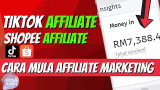 Cara Mula Affiliate Marketing Di Malaysia 2023  Tiktok Affiliate Shopee Affiliate Involve Asia [upl. by Cynar]