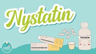 Nystatin  Pharmacology Help for Nursing Students [upl. by Humph]