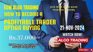 ESW Robo trading LIVE Market Analysis in BankNifty Algo Option Buying on 21NOV2024 [upl. by Bivins]