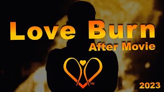 Love Burn Aftermovie 2023 [upl. by Berthe]