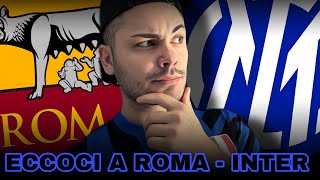 ROMA  INTER  PRE PARTITA  PRONOSTICO🔥🖤💙 [upl. by Campney485]