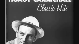 HOAGY CARMICHAEL  Heart and Soul [upl. by Louise]