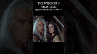 The Witcher 3  1950s Super Panavision 70 thewitcher shorts aianimation superpanavision70 [upl. by Opal254]