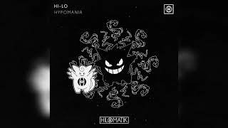 HILO  HYPOMANIA Extended Mix [upl. by Aym]