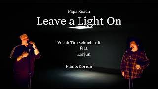 Papa Roach Leave a Light On Cover by Tim amp Korjun [upl. by Ema]