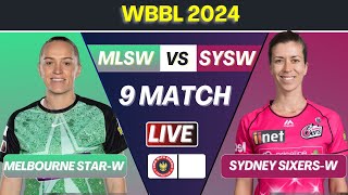 Melbourne Star vs Sydney Sixers MLSW vs SYSW Live Match  9th Match  Live Score Commentary [upl. by Nylirek]