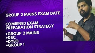 Group 2 mains exam date Released  Combined exam preparation strategy [upl. by Aliled203]