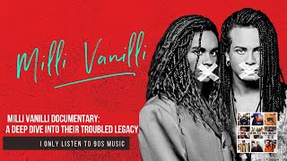 The Milli Vanilli Documentary A Deep Dive into Their Troubled Legacy  IOnlyListento90sMusic [upl. by Suzann294]