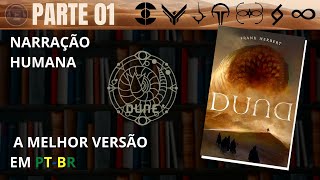 DUNA 🔅 PARTE 01 Audiolivro em PTBR [upl. by Ramat965]