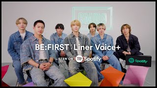 BEFIRST × SKYHI  2nd Album『2BE』Special Interview  Spotify Liner Voice [upl. by Danyelle]