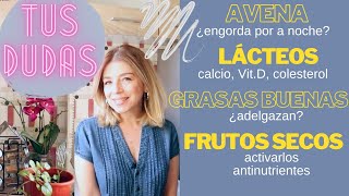 Lácteos calcio colesterol activar los frutos secos antinutrientes ¿Avena por la noche [upl. by Emmeram]