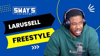 LaRussell Sway In The Morning Freestyle  SWAY’S UNIVERSE [upl. by Egidio]