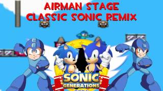 Megaman 2  Airman Stage Classic Sonic Remix [upl. by Euqinitram]