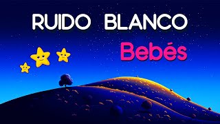 Ruido Blanco Bebés 👶 Sonido Blanco para Dormir Bebés 👶 Sonido Blanco Bebés 👶 3 [upl. by Imerej570]