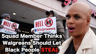 Woke Congresswoman Demands Walgreens Let People STEAL [upl. by Tova274]