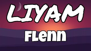 Flenn  Liyam LyricsParoles [upl. by Otrebmuh]