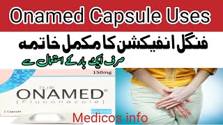 Onamed 150 Fluconazole Tablet Use Dose Side effects and Price in Hindi  Antifungal Medicine [upl. by Constantia511]