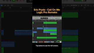 Eric Prydz “Call On Me” LogicPro Remake [upl. by Yeung874]