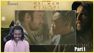 S1 Episode 1 Part I  ObiWan Kenobi Official Series Reaction  IzzyReviews [upl. by Etnwahs745]