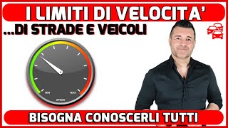 LIMITI DI VELOCITÀ STRADE E VEICOLI PER NON RISCHIARE BISOGNA CONOSCERLI TUTTI [upl. by Dranoel]