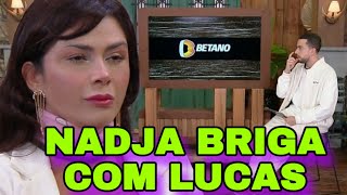 CABINE DE DESCOMPRESSÃO NADJA DESCOBRE CANCELAMENTO E DISCUTE AO VIVO COM LUCAS SELFIE A FAZENDA 15 [upl. by Dihaz]