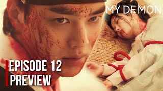 My Demon Episode 12 Preview amp Plot Twists  Wolshim Was Slashed to Death [upl. by Freytag]