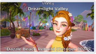 Disney DLV quotDazzle Beach Rebuild October 2024quot [upl. by Bo]