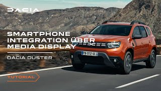 Der neue Dacia Duster 2023 So verwendest du die SmartphoneIntegration des Media Display  DEUTSCH [upl. by Sonny]