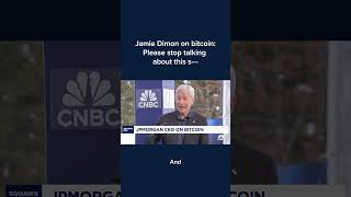 Jamie Dimon on bitcoin Please stop talking about this s Shorts [upl. by Deeann]