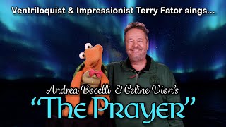 Wow Ventriloquist amp Impressionist Terry Fator sings Andrea Bocelli amp Celine Dions quotThe Prayerquot [upl. by Nigrom936]