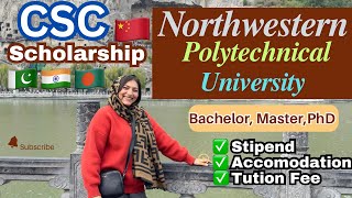 Fully Funded CSC Scholarship  Northwestern Polytechnical University  BachelorMasterPhD [upl. by Eydie]