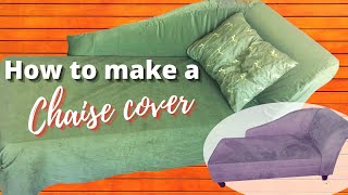 How to make a Chaise Lounge slip coverTUTORIAL [upl. by Wulf123]