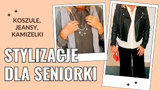 Modne stylizacje dla seniorki – jeansy koszule i moja ulubiona kurtka 👗✨ [upl. by Charmain]