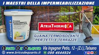 GUAINA TERMOISOLANTE PER TETTI E TERRAZZE COIBENTA E IMPERMEALIZZA EFFICACEMENTE [upl. by Wenger]