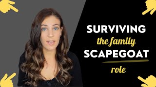 Surviving The Family Scapegoat Role [upl. by Airemat]