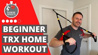 22 minute TRX suspension trainer workout for beginners [upl. by Acinonrev]