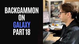 Backgammon Practice on Galaxy I Part 18 I [upl. by Fayth]