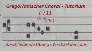 Gregorianischer Choral Tutorium 111 [upl. by Timothea43]