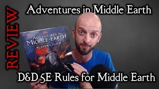 Adventures in Middle Earth Players Guide  Review  DampD 5E Meets LoTR [upl. by Farika499]