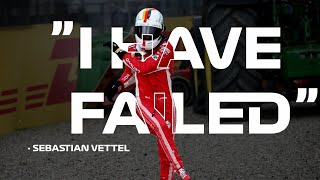 Sebastian Vettel  ”I Have Failed” [upl. by Nivrehs]