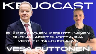 Vesa Puttonen Eläkevarojen keskittyminen sijoittaminen verot ja talouskasvu  Keijocast 75 [upl. by Lemon585]