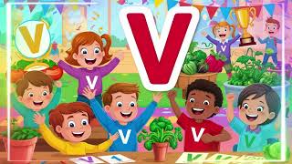 Sing and Learn the Letter V with This Fun Kids Song  Ultimate ABC Adventure [upl. by Odraode407]