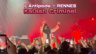 KALASH CRIMINEL  Rennes [upl. by Alleuqcaj]