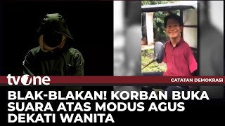 EKSKLUSIF Korban Bercerita Awal Bertemu dengan Agus  Catatan Demokrasi tvOne [upl. by Yerfoeg]