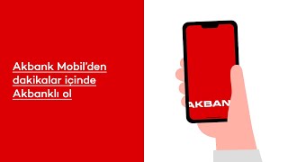 Akbank Mobil’den nasıl Akbanklı olurum [upl. by Ybeloc]