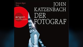 John Katzenbach  Der Fotograf 13 [upl. by Hanimay]