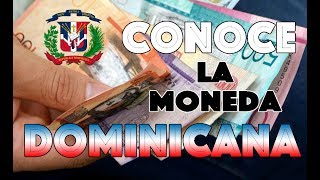 Conoce la Moneda Dominicana El Peso Dominicano  JairoD Answer [upl. by Gnilrac]