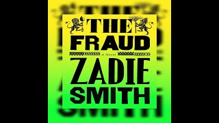 The Fraud  By Zadie Smith [upl. by Nuawtna]