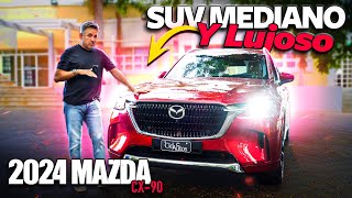 2024 Mazda CX90 • SUV mediano sorprendentemente y lujoso [upl. by Madeleine]