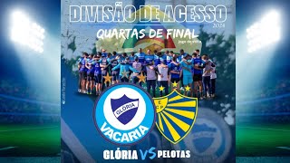 Gauchão Serie A2  Quartas de Final 2º Jogo  Glória x Pelotas [upl. by Maurice]